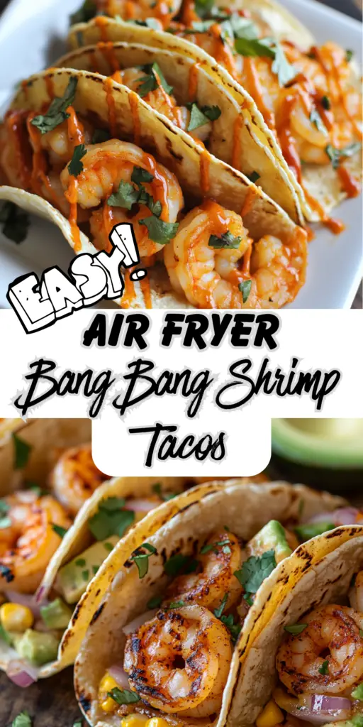Air Fryer Bang Bang Shrimp Tacos 4 4 2