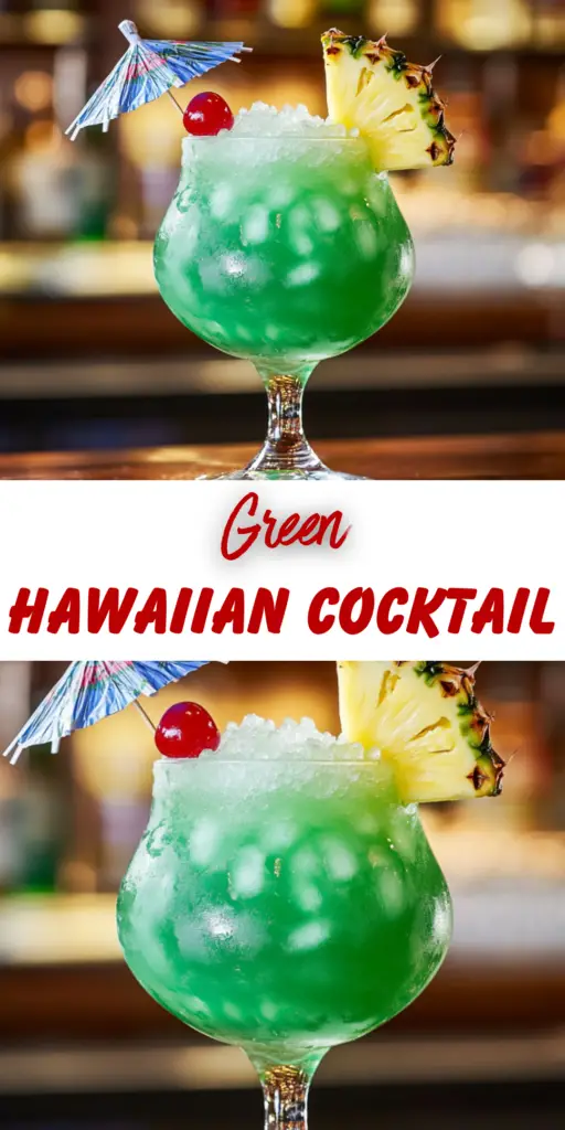 Green Hawaiian Cocktail: A Tropical Escape in a Glass 4 23 30