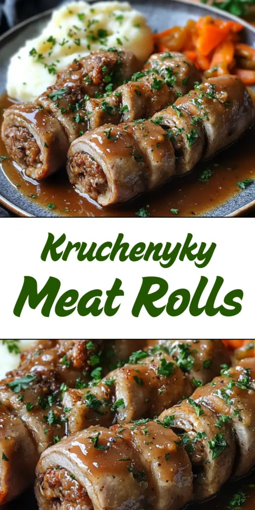 Kruchenyky (Meat Rolls) 4 24 28