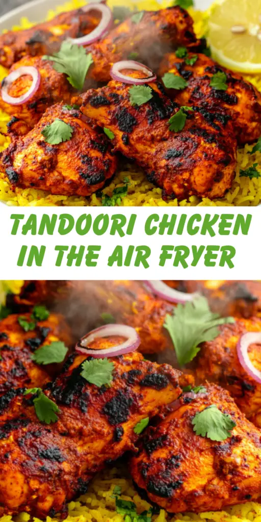 Tandoori Chicken in the Air Fryer 4 8 42